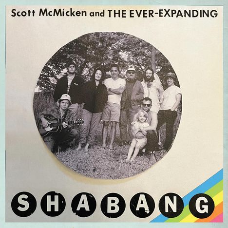 Scott McMicken &amp; The Ever-Expanding: Shabang, LP
