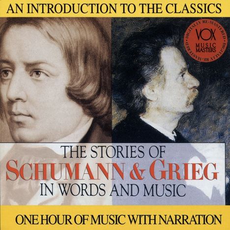 The Story of Edvard Grieg &amp; Robert Schumann in Words and Music, CD