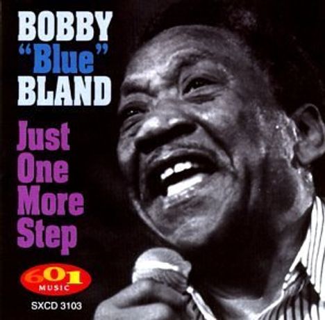 Bobby 'Blue' Bland: Just One More Step, CD