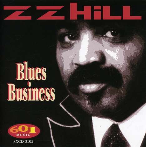 Z.Z. Hill: Blues Business, CD