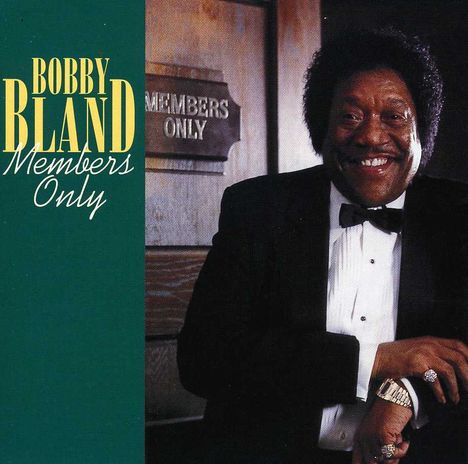 Bobby 'Blue' Bland: Members Only, CD