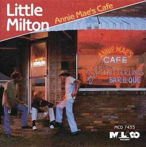 Little Milton: Annie Mae's Cafe, CD