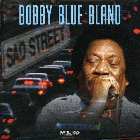 Bobby 'Blue' Bland: Sad Street, CD