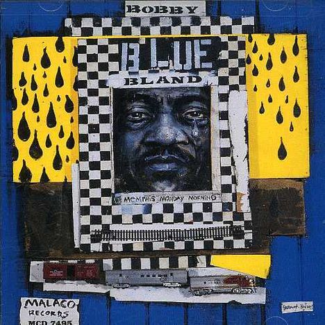 Bobby 'Blue' Bland: Memphis Monday Morning, CD