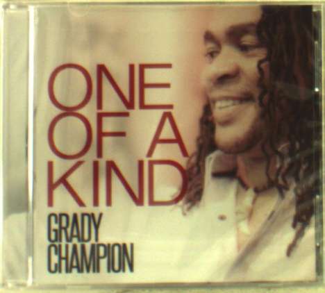 Grady Champion: One Of A Kind, CD