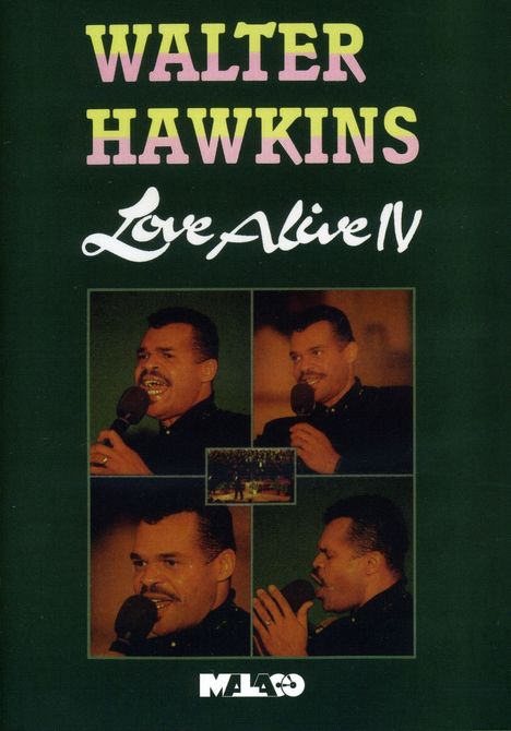 Walter Hawkins: Love Alive IV, DVD