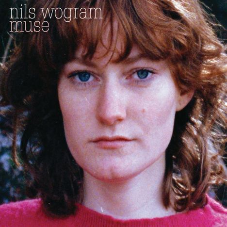 Nils Wogram (geb. 1972): Muse, LP