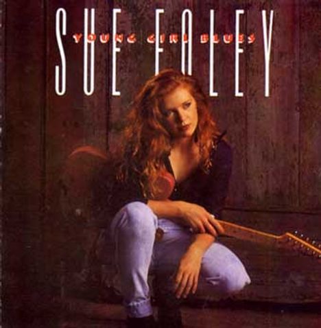 Sue Foley: Young Girl Blues, CD