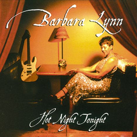 Barbara Lynn: Hot Night Tonight, CD