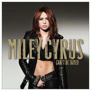 Miley Cyrus: Can't Be Tamed, CD