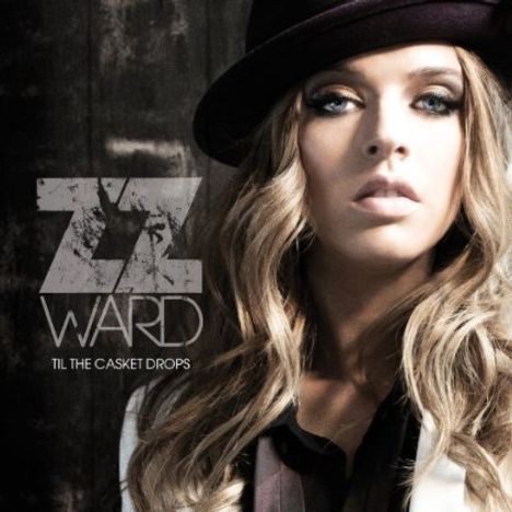 ZZ Ward: Til The Casket Drops, CD