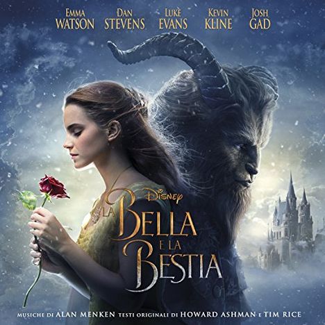 Alan Menken (geb. 1949): Filmmusik: La Bella E La Bestia (DT: Die schöne und das Biest) (Italienische Version) (Neuverfilmung mit Emma Watson), CD