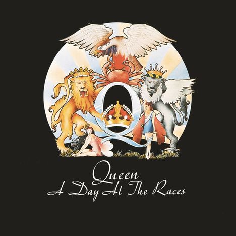 „Queen A Day At The Races“ in geschwungener Schrift. Logo mit Löwe, Greif, und Krone im Zentrum auf schwarzem Hintergrund.