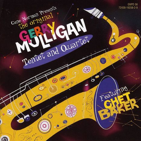 Gerry Mulligan (1927-1996): Tentet &amp; Quartet, CD