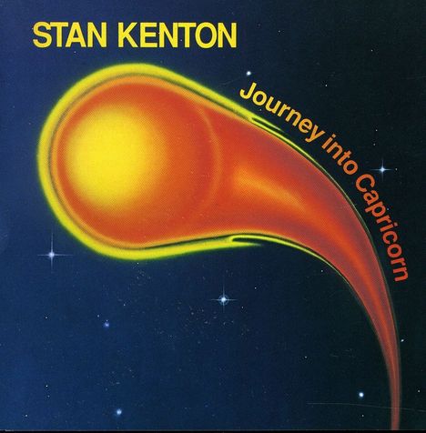 Stan Kenton (1911-1979): Journey Into Capricorn, CD