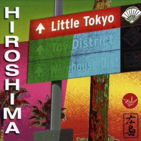 Hiroshima: Little Tokyo, CD
