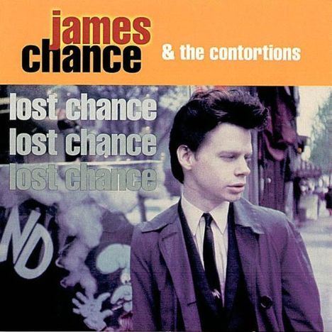 James Chance: Lost Chance, CD