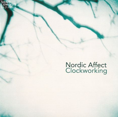 Nordic Affect - Clockworking, CD