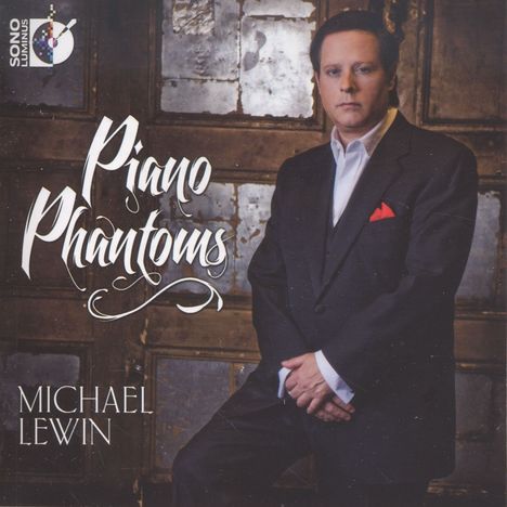 Michael Lewin - Piano Phantoms, CD