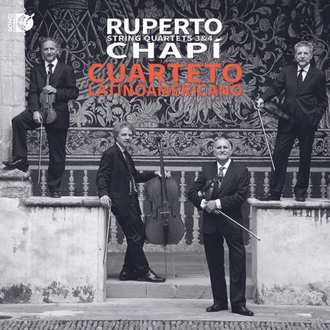 Ruperto Chapi (1851-1909): Streichquartette Nr.3 &amp; 4, CD