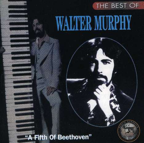 Walter Murphy: A Fifth Of Beethoven, CD