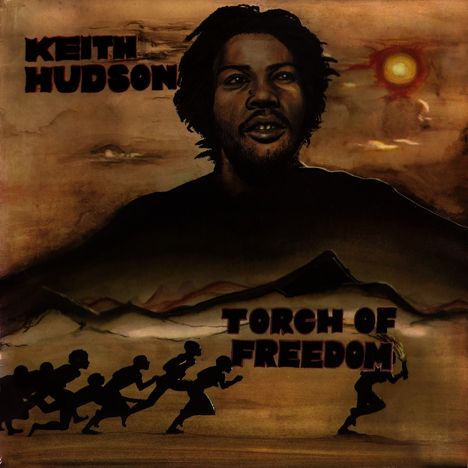 Text: "KEITH HUDSON" und "TORCH OF FREEDOM". Illustration: Laufende Figuren und ein Porträt mit braunem Hintergrund.