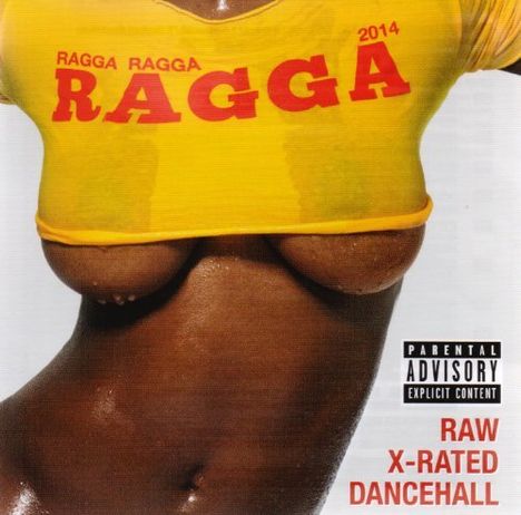 Ragga Ragga Ragga 2014 (Explicit), CD