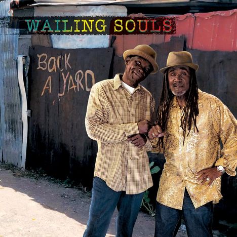 The Wailing Souls: Back A Yard, CD