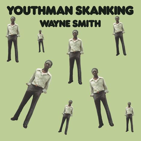 Wayne Smith: Youthman Skanking (Ltd. Deluxe Re-Issue Vinyl), LP