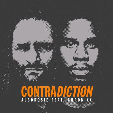 Alborosie: Contradiction (Featuring Chronixx), Single 7"