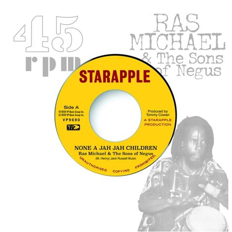 Ras Michael &amp; The Sons Of Negus: None A Jah Jah Children / Jah Glory, Single 7"