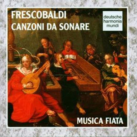 Girolamo Frescobaldi (1583-1643): 20 Canzoni da Sonare, CD