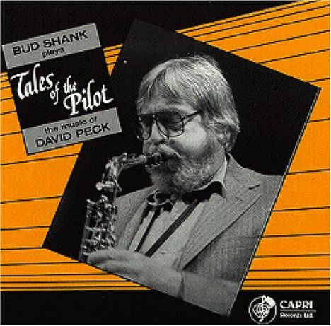 Bud Shank (1926-2009): Tales Of The Pilot, CD