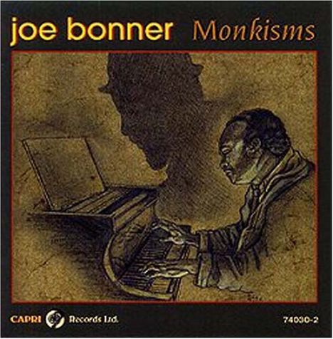 Joe Bonner (geb. 1948): Monkisms, CD