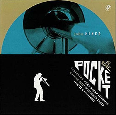John Hines: In The Pocket, CD