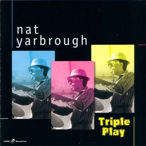 Nat Yarbrough: Triple Play, CD