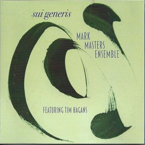 Mark Masters (geb. 1957): Sui Generis, CD