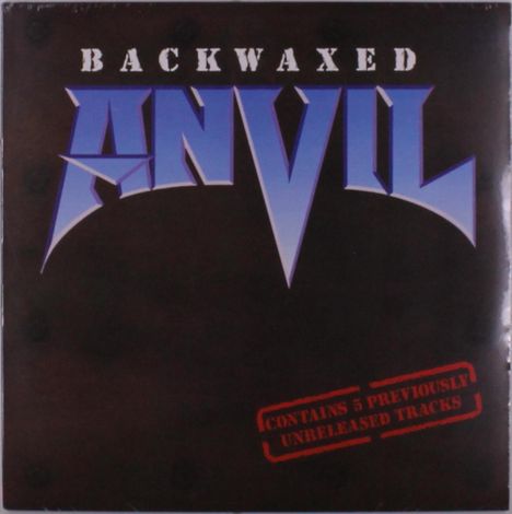 Anvil: Backwaxed, LP