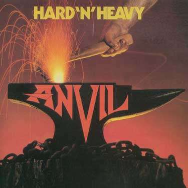 Anvil: Hard 'N' Heavy, CD