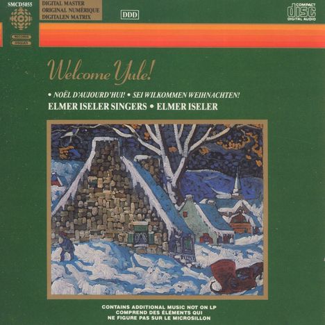 Elmer Iseler Singers - Welcome Yule!, CD