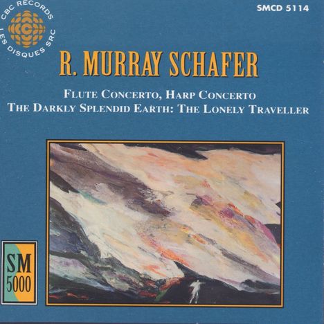 Raymond Murray Schafer (geb. 1933): Flötenkonzert, CD