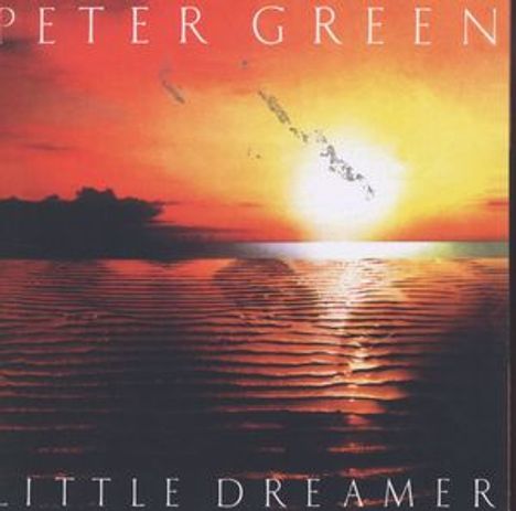 Peter Green: Little Dreamer, CD