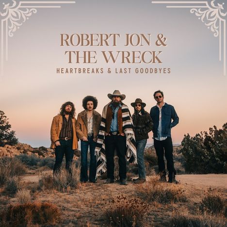 Robert Jon: Heartbreaks & Last Goodbyes, CD