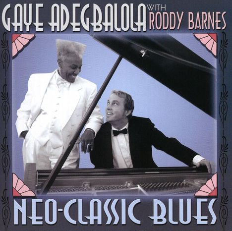 Gaye Adegbalola &amp; Roddy Barnes: Neo Classic Blues, CD