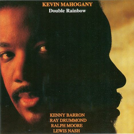 Kevin Mahogany (1958-2017): Double Rainbow, CD