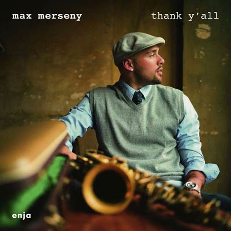 Max Merseny (geb. 1988): Thank Y'All, CD