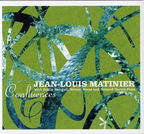 Jean-Louis Matinier (geb. 1963): Confluences, CD