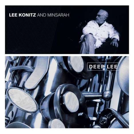 Lee Konitz (1927-2020): Deep Lee, CD