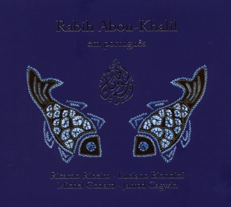 Rabih Abou-Khalil (geb. 1957): Em Portugues, CD