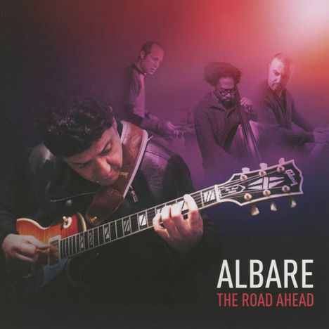 Albare (Albert Dadon) (geb. 1957): The Road Ahead, CD
